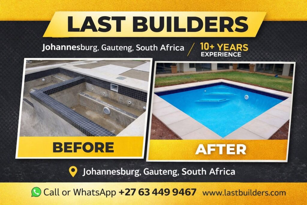 Reason Why Last Builders Is One of the Best Swimming Pool Builders in Johannesburg